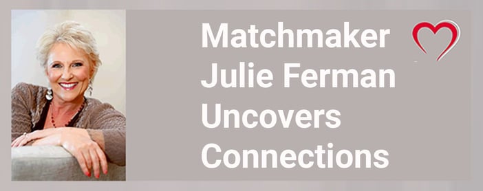 Julie Ferman Uncovers Exciting Connections
