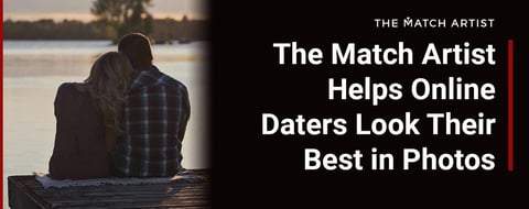 The Match Artist Helps Online Daters Look Their Best in Photos The Match Artist Helps Online Daters Look Their Best in Photos