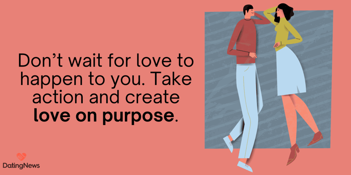 creating love on purpose