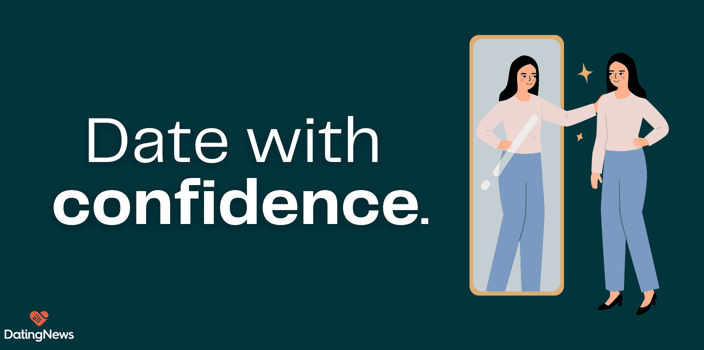 date with confidence date with confidence