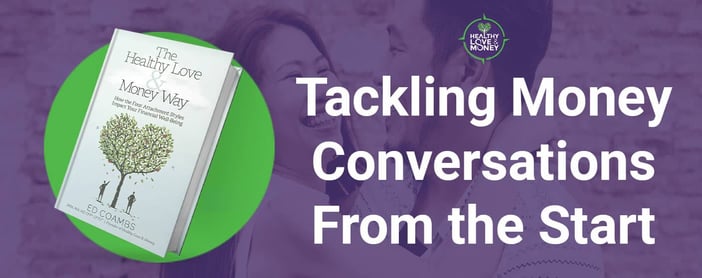 Healthy Love And Money Suggests Talking About Money