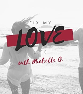 Screenshot of Fix My Love Life with Michelle G.