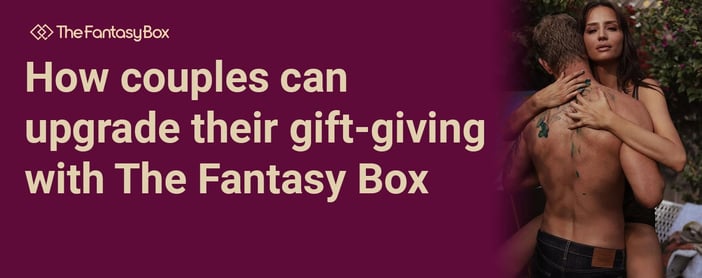 Couples Upgrade Gift Intimacy Fantasy Box