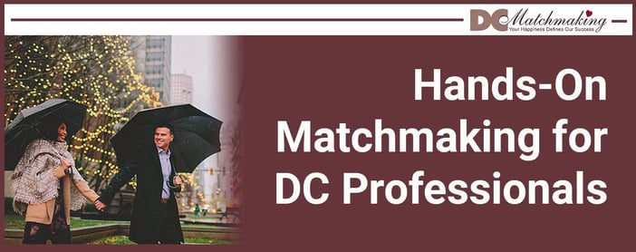 Hands On Confidential Matchmaking For Dc Singles