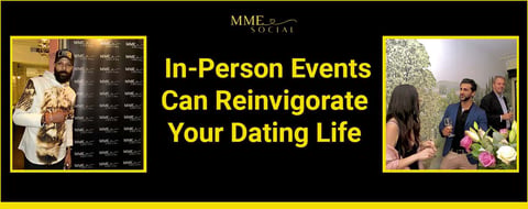 In-Person Dating Events May Be What You Need to Squash Dating Burnout