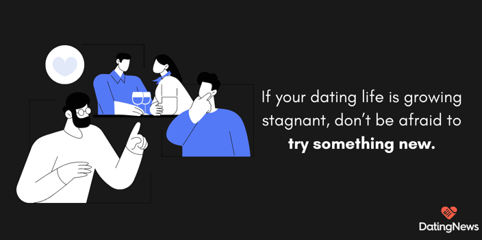 explore dating approaches explore dating approaches