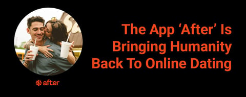 This App Is Bringing Humanity Back To Online Dating This App Is Bringing Humanity Back To Online Dating
