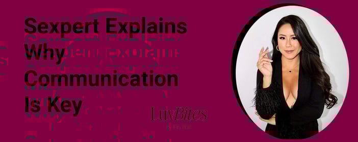 Sex Expert Communication Is Key