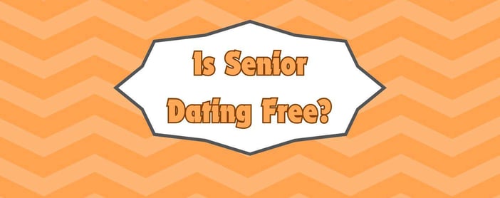 Is Senior Dating Free
