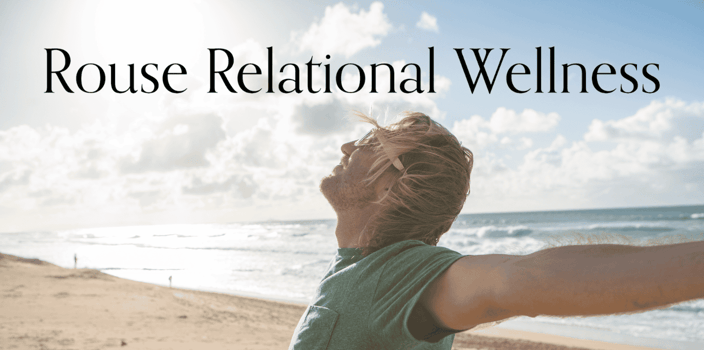 rouse relaitonal wellness rouse relaitonal wellness