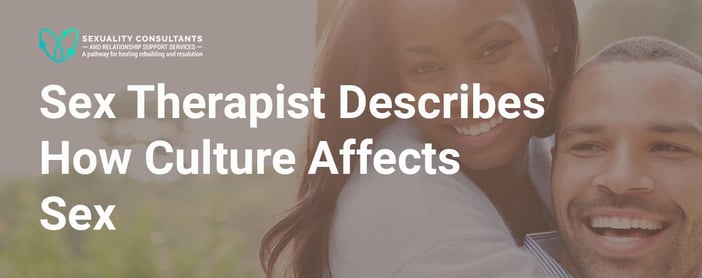 Gender Race Culture A Sex Therapist Breaks Down Factors Behind Sex