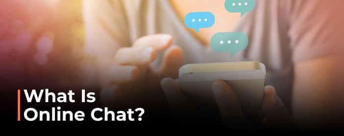 What Is Online Chat