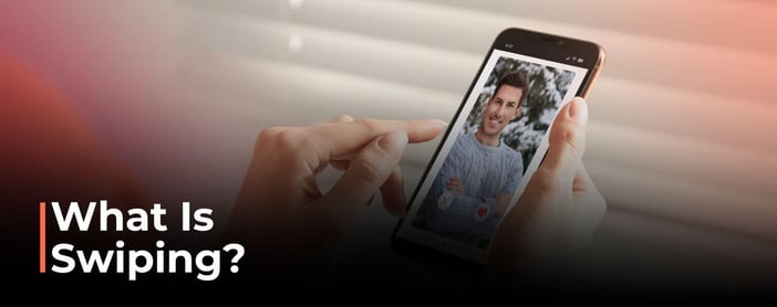 What Is Swiping