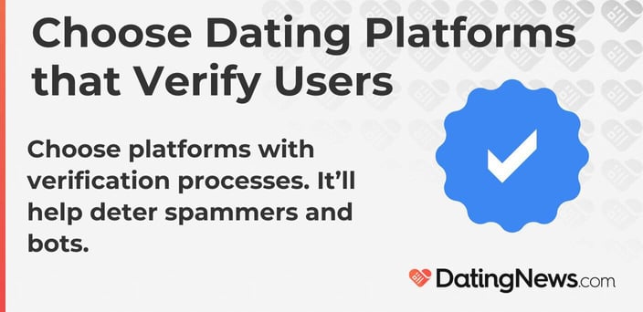 Choose platforms with verification processes. It will help deter spammers and bots.