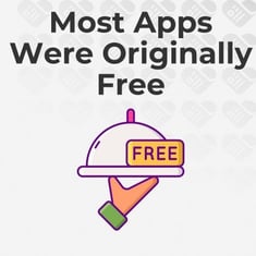 Most Apps Were Originally Free