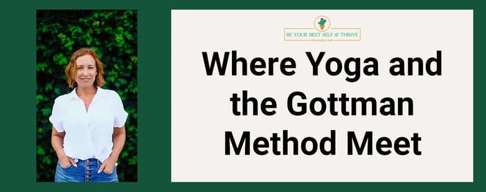 Where Yoga And The Gottman Method Meet Couples Therapy That Takes A Holistic Approach