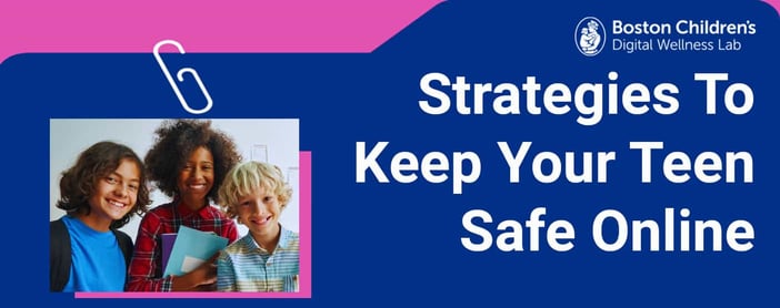 Strategies Keep Teen Safe Online Dating