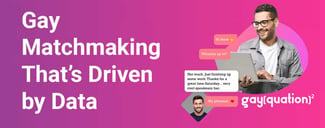 This Gay Matchmaking Platform Puts True Compatibility First — But Doesn’t Sugarcoat the Truth