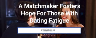 A Matchmaker Fosters Hope For Those With Dating Fatigue
