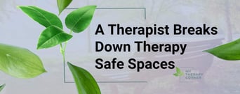 A Therapist Breaks Down What Safe Space Means in Couples Therapy