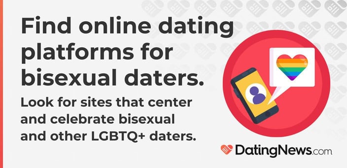 find online dating platforms for bisexual daters. look for sites that center and celebrate bisexual and other LGBTQ+ daters find online dating platforms for bisexual daters. look for sites that center and celebrate bisexual and other LGBTQ+ daters