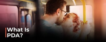 What Does PDA Mean in Modern Dating?