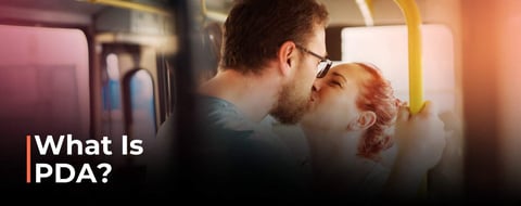 What Does PDA Mean in Modern Dating? What Does PDA Mean in Modern Dating?
