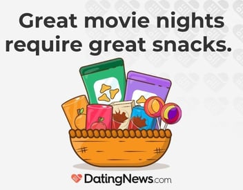 great movie nights require great snacks. great movie nights require great snacks.