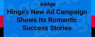 Hinge’s New Ad Campaign Shows Its Romantic Success Stories 