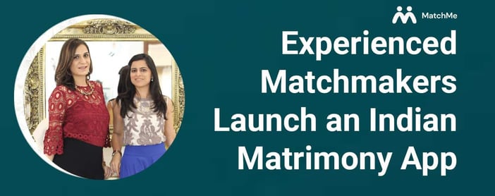 Matchmakers Launch Indian Matrimony App