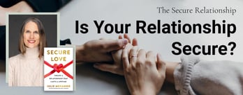 Is Your Relationship Secure?