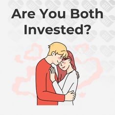 Are You Both Invested?