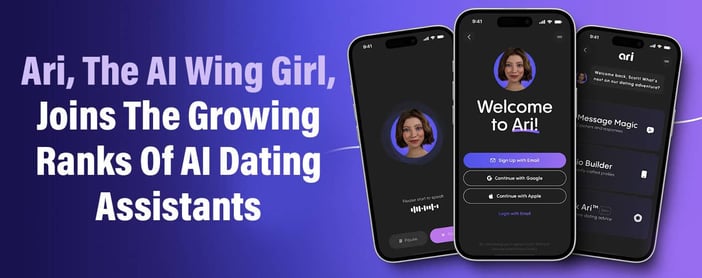 Ari Ai Wing Girl Dating Assistants