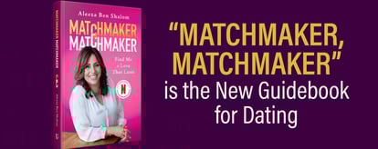Netflix Star Aleeza Ben Shalom’s Guidebook for Dating