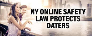 NY Online Safety Law Protects Daters