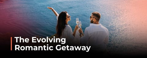The Evolving Romantic Getaway: Redefining Love and Escape in Modern Times The Evolving Romantic Getaway: Redefining Love and Escape in Modern Times