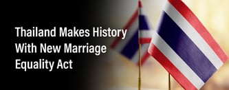 Thailand Makes History With Marriage Equality Act 
