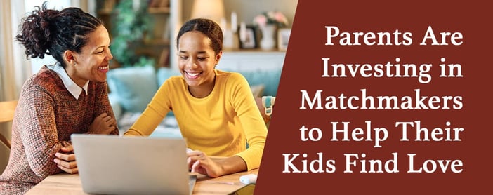 Parents Are Investing In Matchmakers To Help Their Kids Find Love