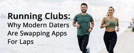 Running Clubs: Why Modern Daters Are Swapping Apps For Laps