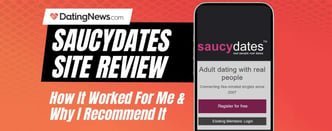 I Joined SaucyDates to See If It Lives Up to Its Name