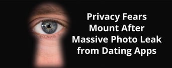 Privacy Fears Mount After Massive Photo Leak from BDSM, Sugar Dating Apps