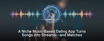 A Music-Based Dating App Turns Songs into Streams —and Matches
