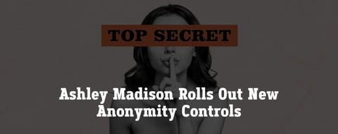 Ashley Madison Adds Discreet View Mode to Let Users Stay Anonymous Ashley Madison Adds Discreet View Mode to Let Users Stay Anonymous