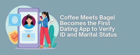 CMB Is First Dating App to Require Both ID and Marital Status Checks CMB Is First Dating App to Require Both ID and Marital Status Checks