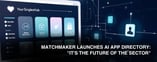 Matchmaker Launches AI App Directory