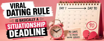 Dating Coach’s Viral 90-Day Rule Sparks Debate Over Commitment