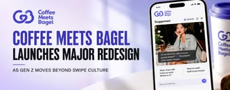 Coffee Meets Bagel Is Betting Gen Z Wants More Than Swiping 