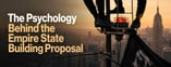 The Psychology Behind the Empire State Building Proposal