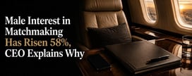 Male Interest in Matchmaking Has Grown 58%, CEO Explains Why