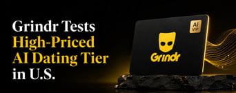 Grindr Tests High-Priced AI Dating Tier in U.S.